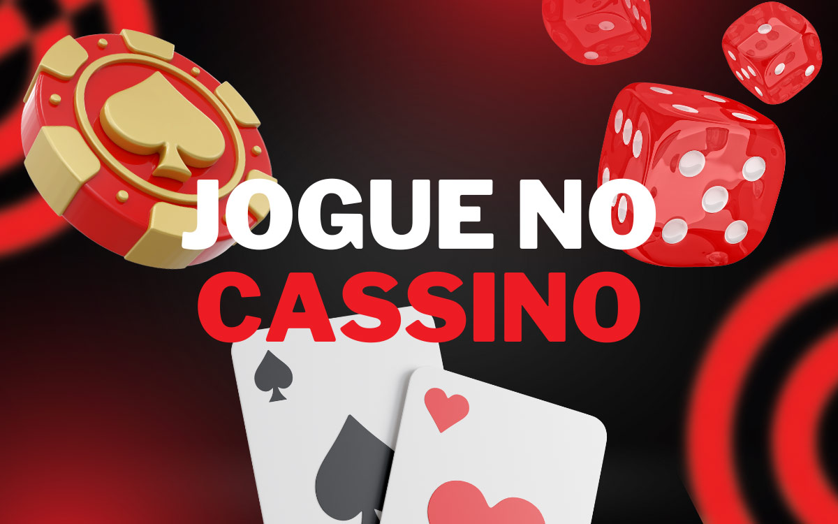 Jogue no cassino